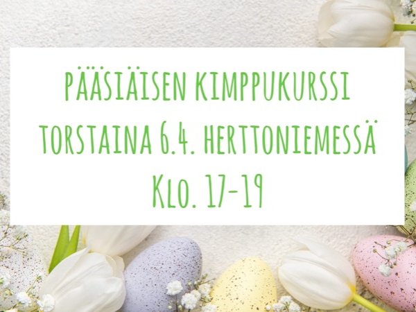 Kimppukurssi 6.4. klo. 17-19
